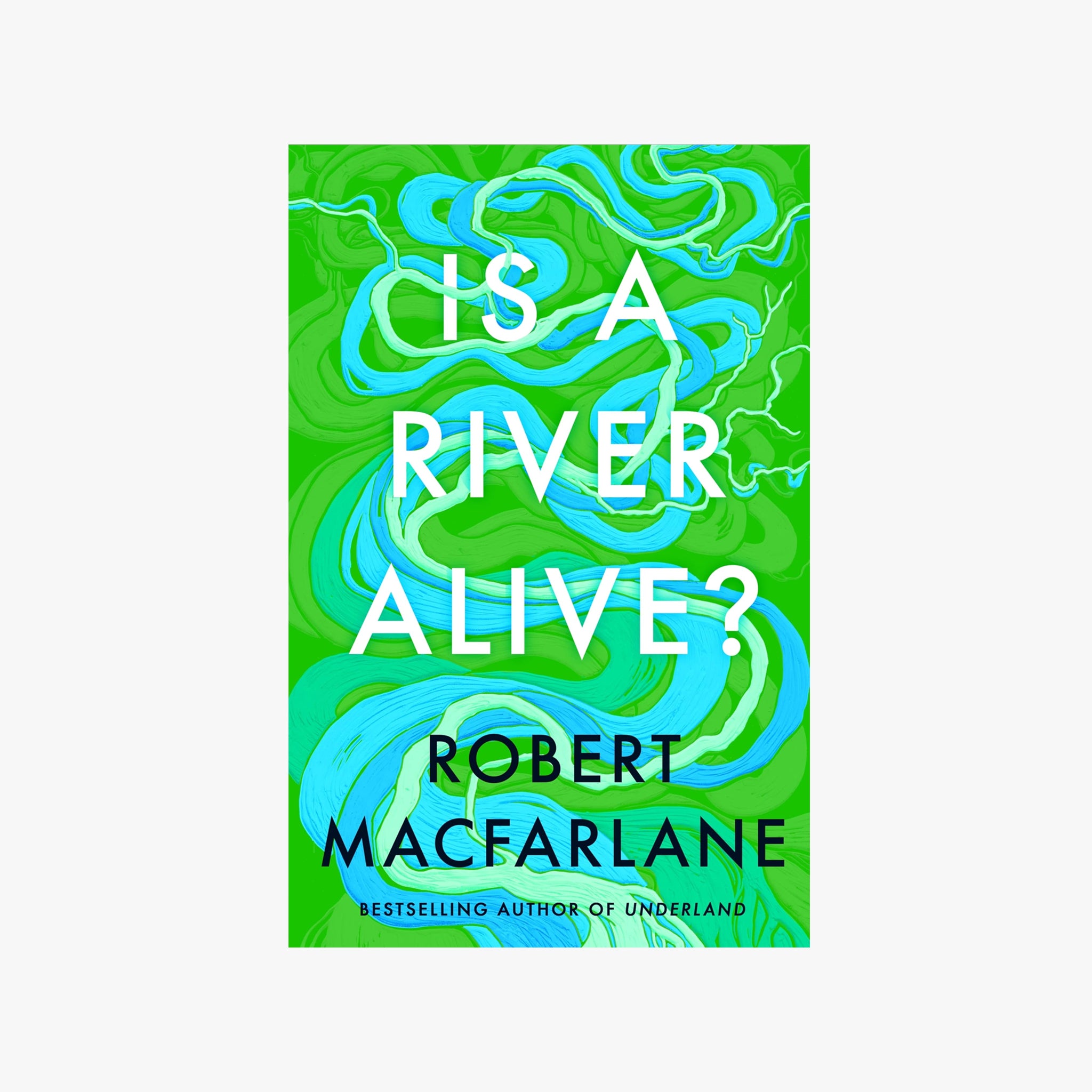 Is A River Alive?