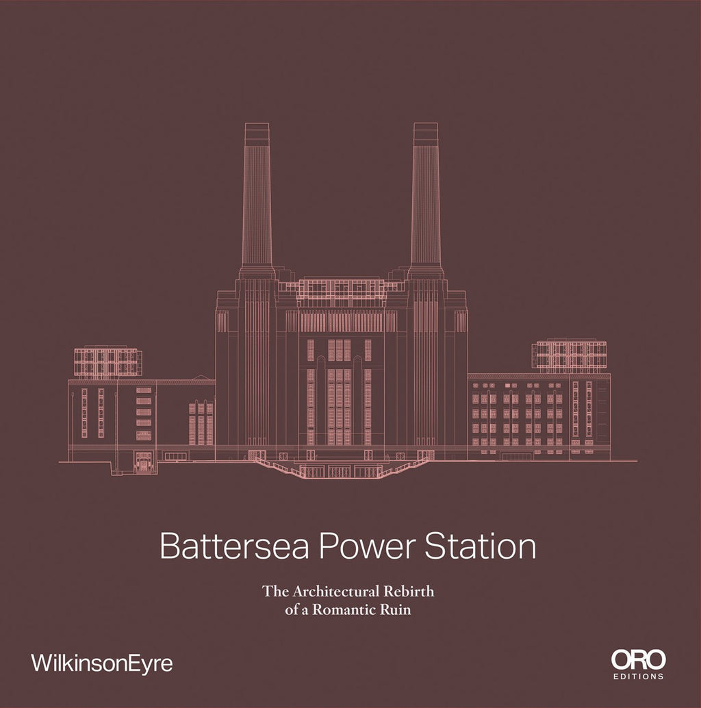 Battersea Power Station - The Architectural Rebirth of A Romantic Ruin